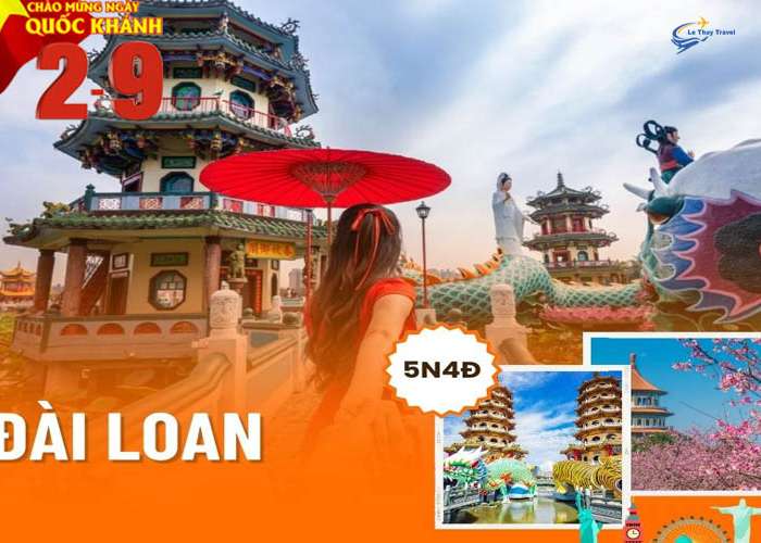 Tour Du Lịch Đài Loan 5 Ngày 4 Đêm Lễ 2/9 (Bay  Eva Airways 5 sao)