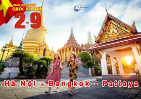 Tour Du Lịch Bangkok - Pattaya 5 Ngày 4 Đêm 2/9 Từ Hà Nội (Bay Vietjet Air)